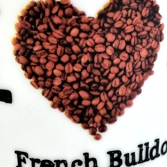 I Love My French Bulldog Ceramic Mug by Little Gifts Never used - Picture 6 of 7